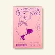 A Menina Que Não Fui: Romance LGBTI+ Pioneiro de Han Ryner - imagem 1
