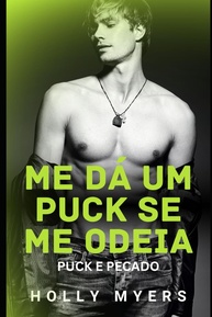 Me Dá um Puck se Me Odeia: Romance MM de Hóquei Enemies-to-Lovers | Quente e Sombrio - imagem 1