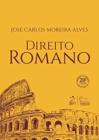 Direito Romano: Essencial para a Educação Jurídica - 20ª Edição - imagem 2