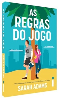 As Regras do Jogo: Comédia Romântica de Sarah Adams | Casamento Acidental e Vingança - imagem 4