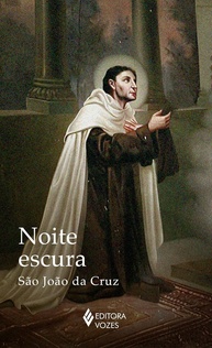 Noite Escura: A Jornada Interior Rumo à União Divina - imagem 1