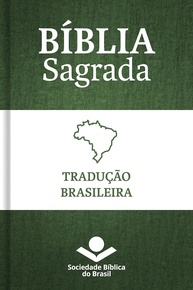 Bíblia Sagrada Tradução Brasileira 1917: Fidelidade e Tradição - imagem 1