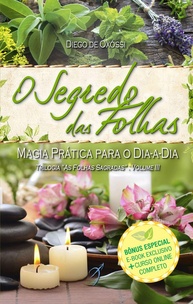 O Segredo das Folhas: Magia Prática para o Dia a Dia | Trilogia Folhas Sagradas - imagem 1