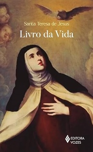 Livro da Vida de Santa Teresa de Jesus: Uma Jornada Espiritual Inspiradora - imagem 2