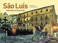 São Luís: A Capital Brasileira Ilustrada por Gênios dos Quadrinhos - imagem 2