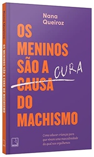 Os Meninos São a Cura do Machismo: Eduque para um Futuro Mais Justo - imagem 4
