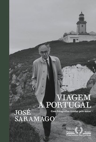 Viagem a Portugal Edição Especial: O Olhar de José Saramago com Fotos Exclusivas - imagem 2