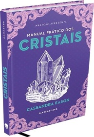 Manual Prático dos Cristais: Conecte-se com a Energia da Terra - imagem 2