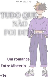 Tudo Que Não Foi Dito: Desvende Segredos, Amor e Perdas em Uma Jornada Emocionante - imagem 2