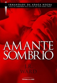 Amante Sombrio: Desvende os Segredos da Irmandade da Adaga Negra - imagem 1