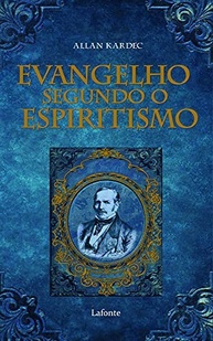 O Evangelho Segundo o Espiritismo: Guia Essencial para a Felicidade e Moralidade - imagem 2