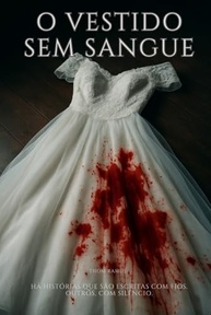 O Vestido Sem Sangue: Thriller Psicológico Perturbador e Feminista - imagem 2