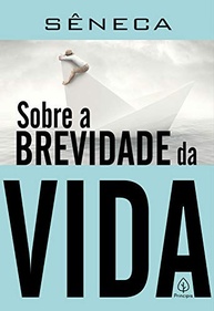 Sobre a Brevidade da Vida: Reflexões Atemporais de Sêneca - imagem 2