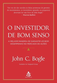 O Investidor de Bom Senso: O Guia Essencial para o Sucesso no Mercado de Ações - imagem 1
