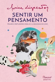 Sentir um Pensamento: 52 Semanas de Reflexão com Clarice Lispector - imagem 2