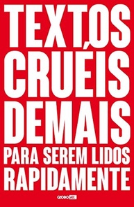 Textos Cruéis Demais para Serem Lidos Rapidamente (TCD Livro 1): Reflexões Profundas para Despertar Emoções - imagem 2