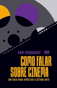 Aprecie o Cinema como um Crítico: Guia Essencial para Entender a Sétima Arte - imagem 1