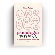 Psicologia na Prática: Seu Guia Interativo para uma Vida Mais Leve e Equilibrada - imagem 1
