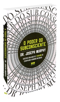 O Poder do Subconsciente: Desbloqueie Seu Potencial e Transforme Sua Vida - imagem 1