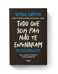 Tudo Que Seus Pais Não Te Ensinaram: O Guia Essencial Para a Vida Adulta - imagem 3