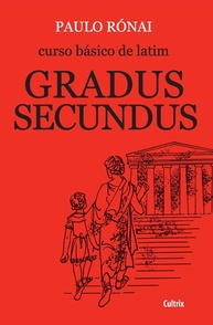 Curso Básico de Latim: Gradus Secundus - Aprofunde seus Estudos Clássicos - imagem 1