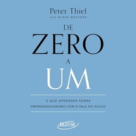 De Zero a Um: Domine o Empreendedorismo com a Mentalidade do Vale do Silício - imagem 2