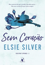 Sem coração (Chestnut Springs - Livro 2) - imagem 1