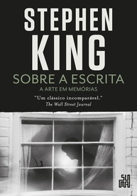 Sobre a Escrita: A Arte em Memórias de Stephen King | Livro Essencial - imagem 1