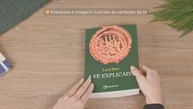 A Fé Explicada: Entenda e Viva Sua Crença com Inteligência - imagem 5