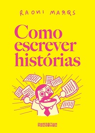 Como Escrever Histórias: O Guia Definitivo para Desbloquear Sua Criatividade - imagem 1