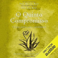 Os Quatro Compromissos: Transforme Sua Vida com a Sabedoria Tolteca - imagem 3