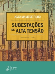 Subestações: Montagem Eletromecânica, Ensaios e Manutenção Essenciais - imagem 3