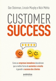 Customer Success: A Chave para Receita Recorrente e Clientes Fiéis - imagem 1