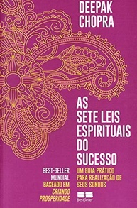 As 7 Leis Espirituais do Sucesso: Alcance Seus Sonhos com Deepak Chopra - imagem 2