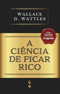 A Ciência de Ficar Rico: O Guia Definitivo para Abundância e Sucesso - imagem 1