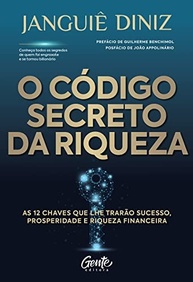 O Código Secreto da Riqueza: Desvende as 12 Chaves para o Sucesso Financeiro e Pessoal - imagem 2