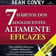 Os 7 Hábitos dos Adolescentes Altamente Eficazes: Guia para o Sucesso Juvenil - imagem 2