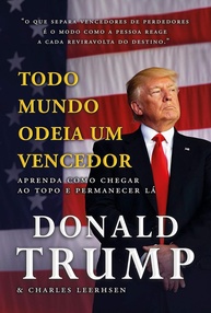 Todo Mundo Odeia um Vencedor: Domine o Sucesso e Mantenha-se no Topo - imagem 1