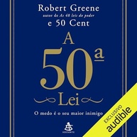 A 50ª Lei: Supere o Medo e Conquiste o Poder | Robert Greene & 50 Cent - imagem 2