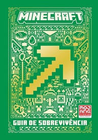 Minecraft: Guia de Sobrevivência Oficial Ilustrado - Domine o Mundo Superior! - imagem 1