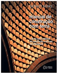 Manual de Construção com Terra: Arquitetura Sustentável e Inovadora - imagem 2