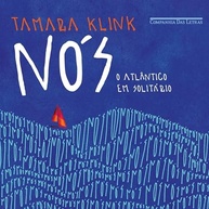 Nós: A Coragem de Tamara Klink em Cruzar o Atlântico Sozinha - imagem 2