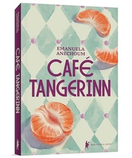 Café Tangerinn: Romance Literário sobre Família, Identidade e Pertencimento - imagem 4
