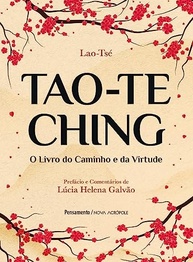 Tao-te Ching Comentado: Desvende o Caminho da Virtude com Lúcia Helena Galvão - imagem 2