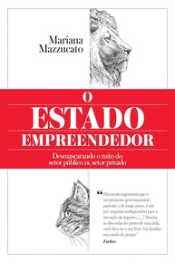 O Estado Empreendedor: Desvende o Papel Crucial do Governo em Inovações Tecnológicas - imagem 1
