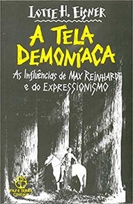 A Tela Demoníaca: Cinema Alemão Clássico e Expressionismo - imagem 1