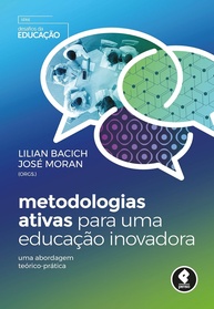 Metodologias Ativas para Educação Inovadora: Guia Teórico-Prático - imagem 1