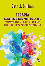 Terapia Cognitivo-Comportamental: Guia Prático para Ansiedade, Depressão e Mais - imagem 2