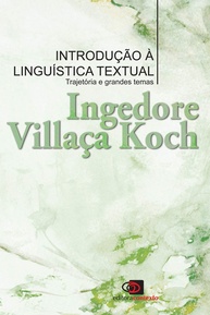Linguística Textual: Desvende a Trajetória e os Grandes Temas com Ingedore Villaça Koch - imagem 1
