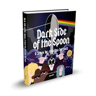 Dark Side of the Spoon: O Livro de Receitas do Rock - Culinária e Música em Harmonia - imagem 1